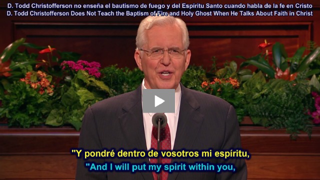 Christofferson Does Not Teach the Baptism of Fire and Holy Ghost When He Talks About Faith in Christ