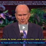 Russell Nelson Dreams Amiss & Ignores Teaching 2nd Comforter When Quoting Moses in Book of Abraham